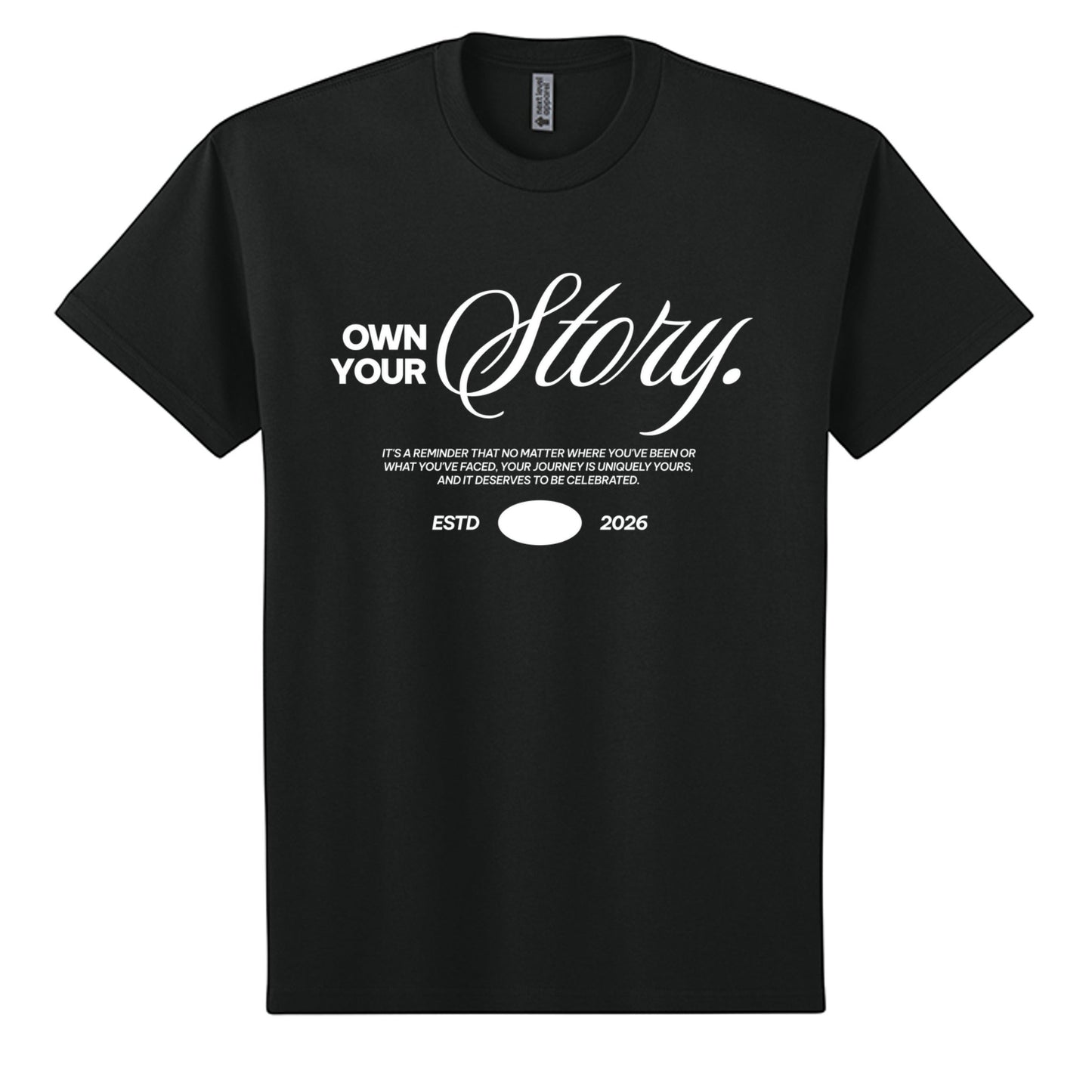 Omina black heavyweight cotton oversized t-shirt with white "Own Your Story" graphic and ESTD 2026.