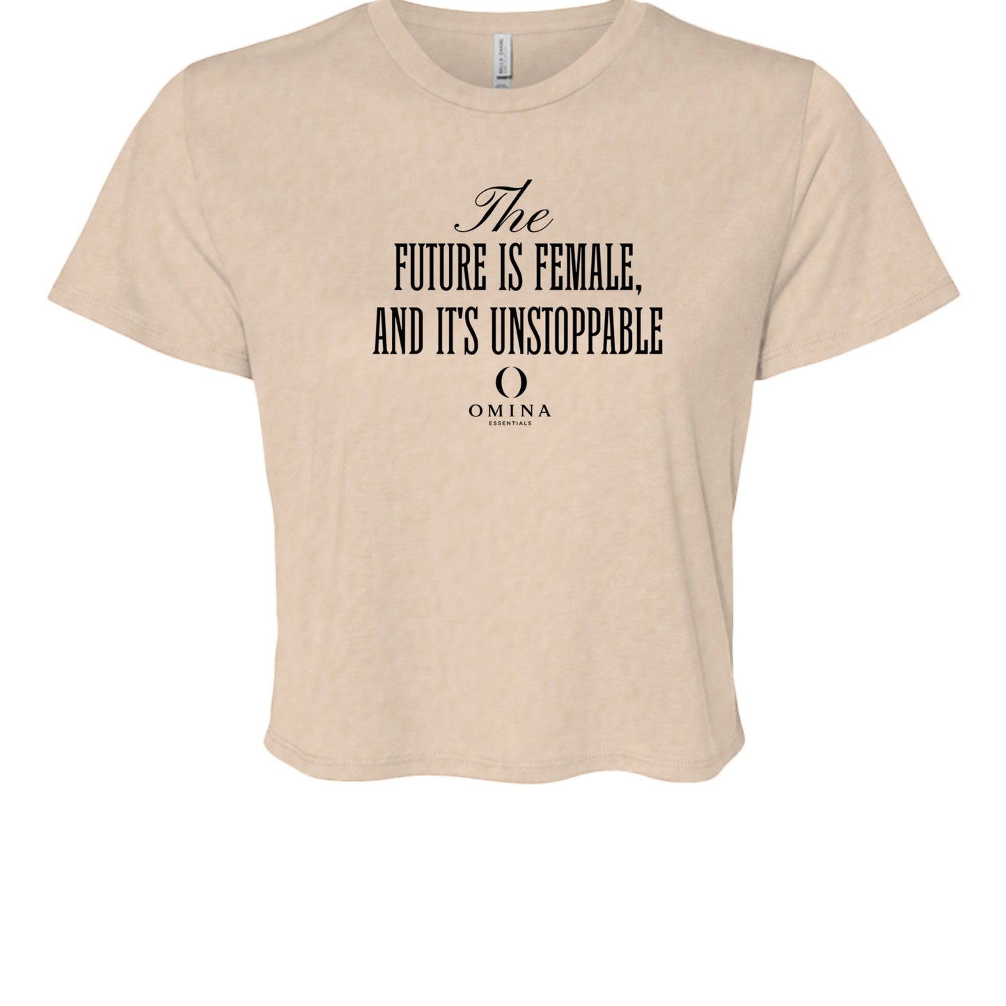 Omina beige cropped tee with black text reading The Future Is Female and It's Unstoppable in a soft flowy fabric.