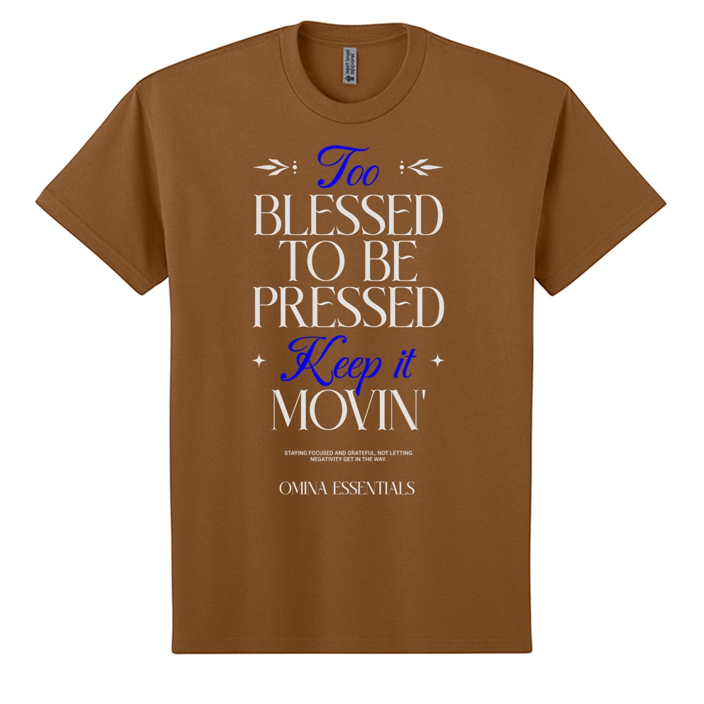 Omina Blessed, Not Pressed heavyweight cotton t-shirt in brown with white and blue graphic text print.