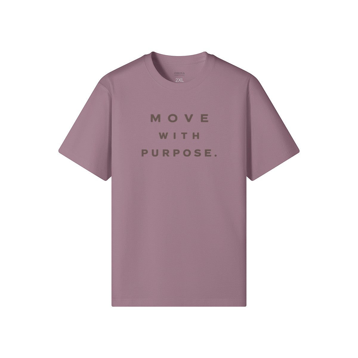Omina Essentials mauve heavyweight cotton t-shirt with "MOVE WITH PURPOSE." graphic text on chest. Relaxed fit, crew neck.