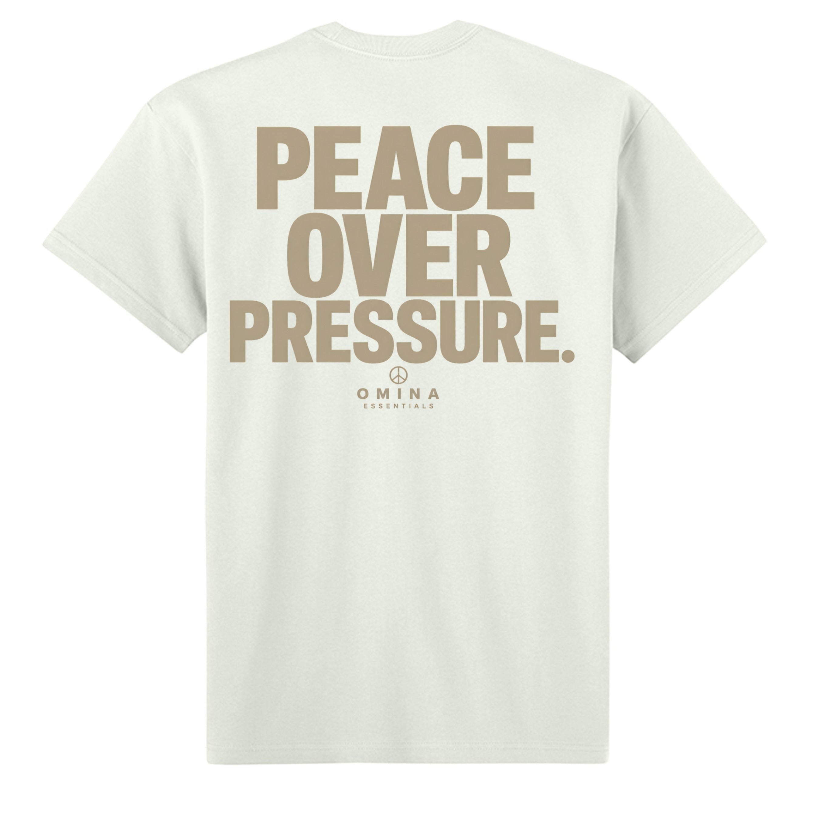Omina Essentials cream heavyweight cotton t-shirt with "PEACE OVER PRESSURE" graphic and logo on back.