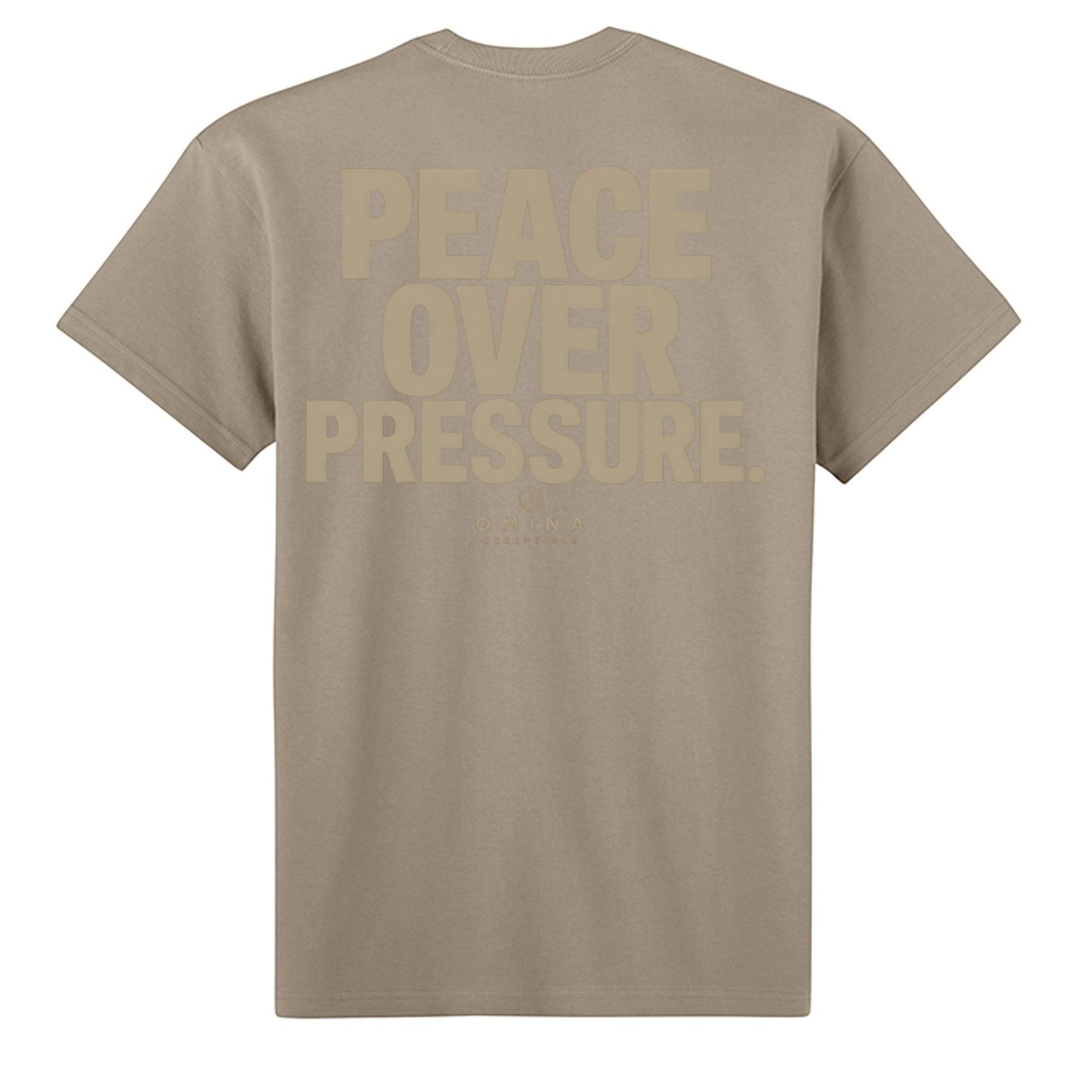Omina Essentials tan heavyweight cotton t-shirt with "PEACE OVER PRESSURE" graphic on back.