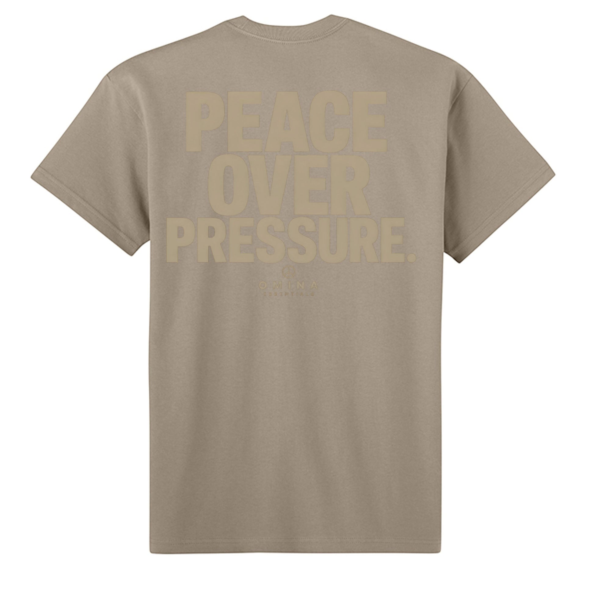 Omina Essentials tan heavyweight cotton t-shirt with "PEACE OVER PRESSURE" graphic on back.