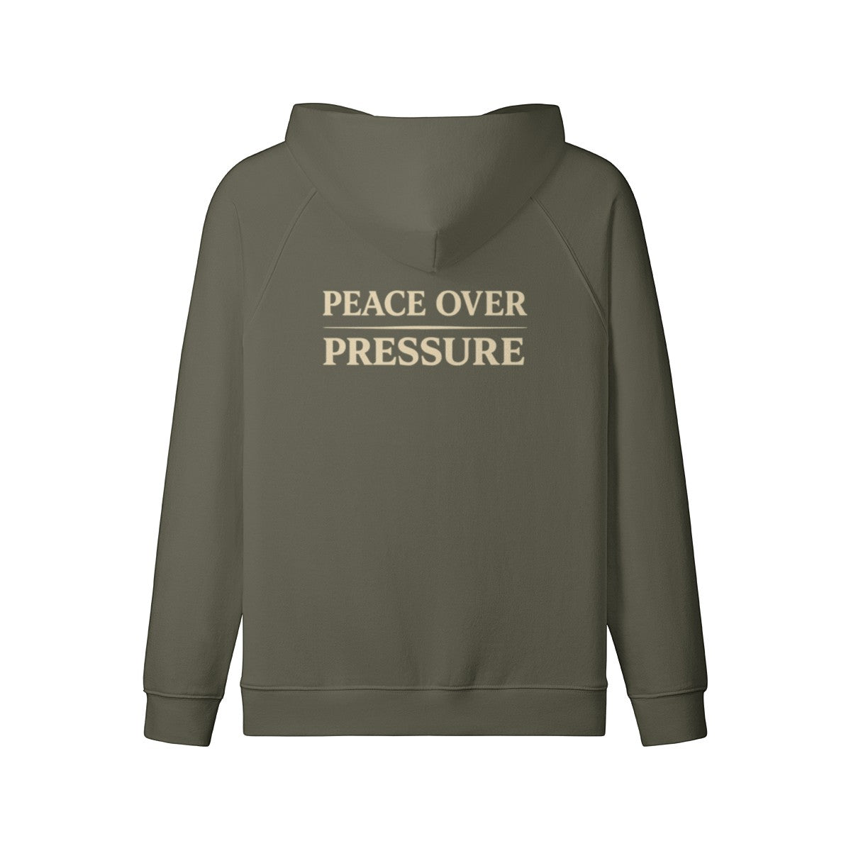 Omina olive green full-zip hoodie with "PEACE OVER PRESSURE" graphic on back. 100% combed cotton.