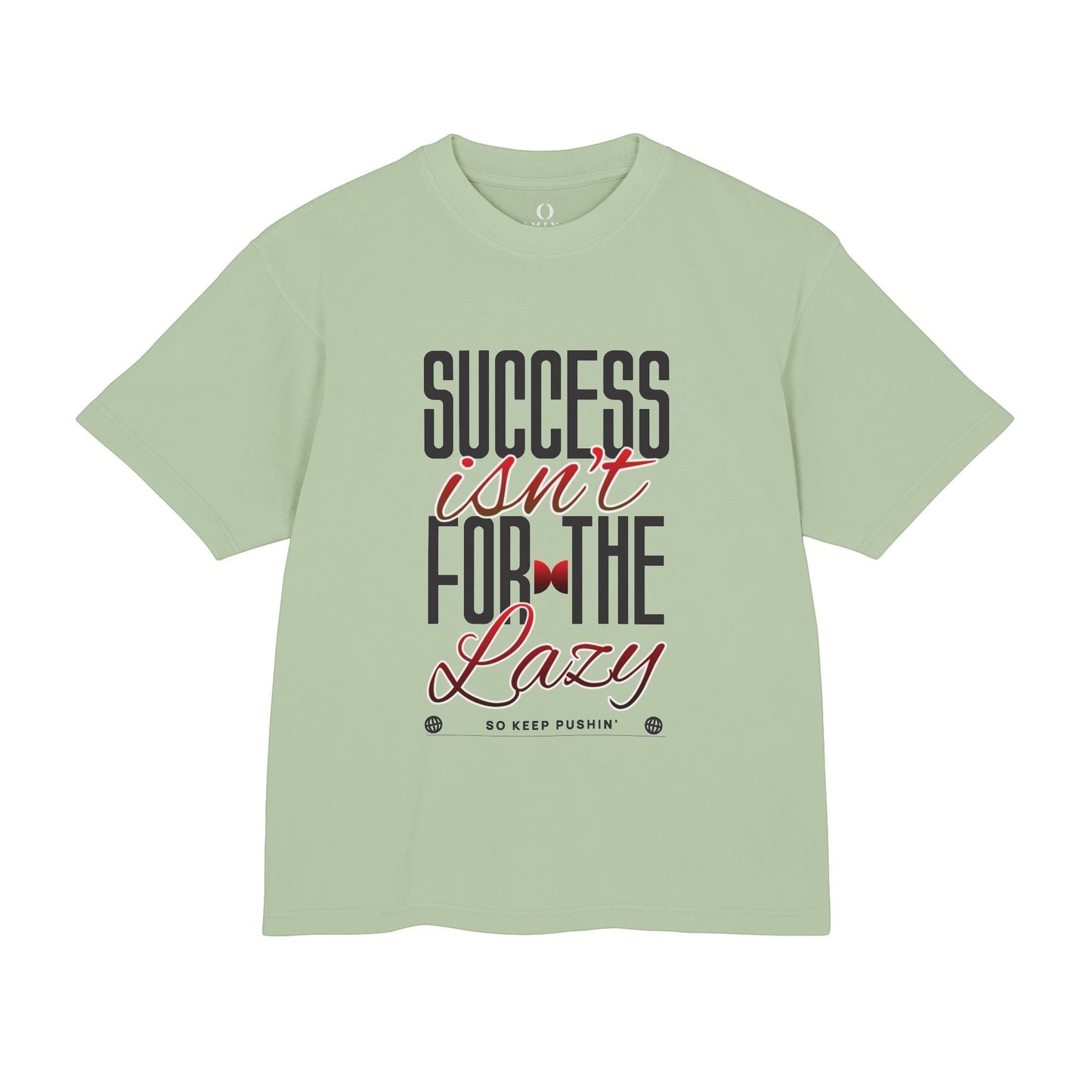 Omina heavyweight sage green boxy cotton t-shirt with Success Isn't For The Lazy motivational graphic print.