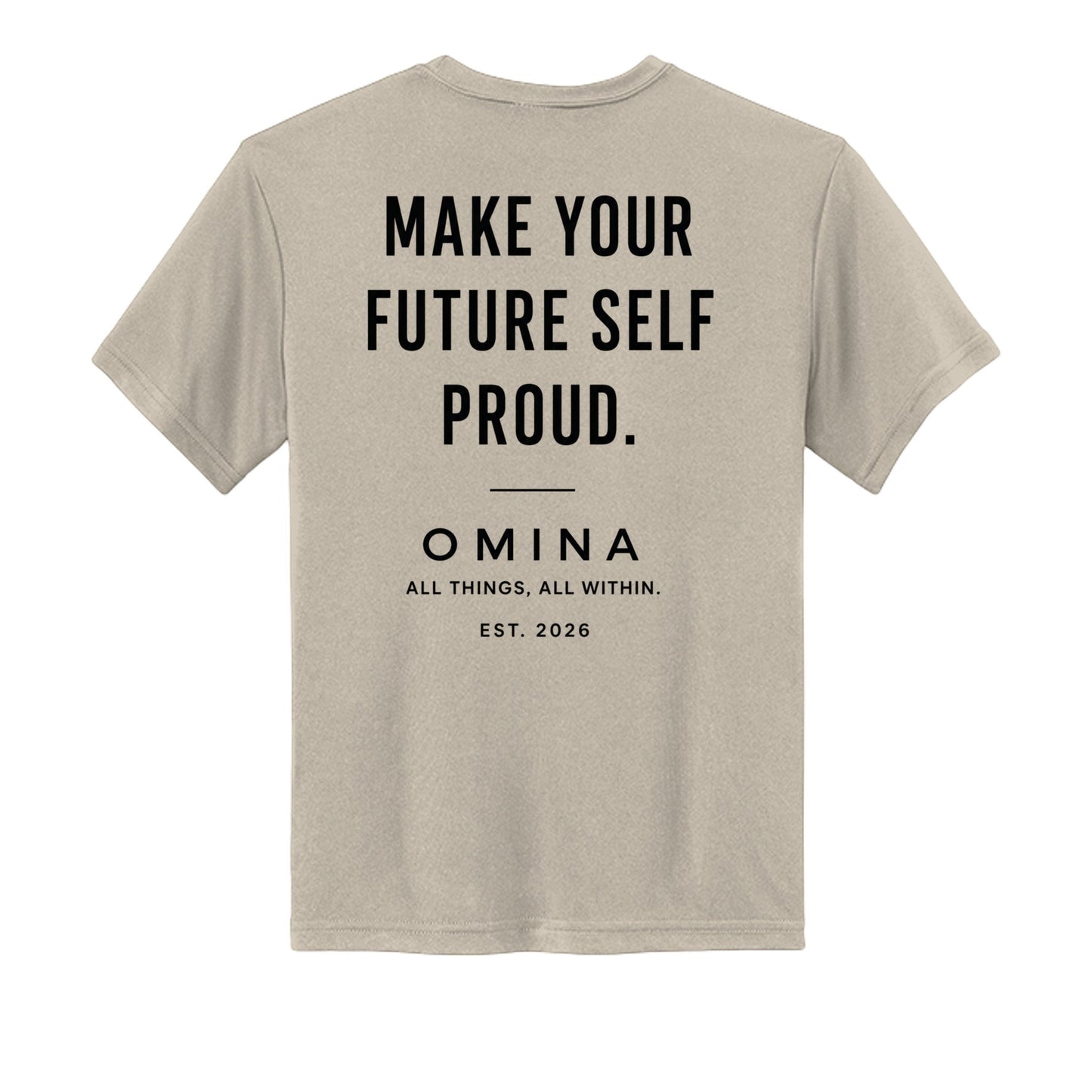 Omina youth performance tee in beige with black text on the back reading Make Your Future Self Proud