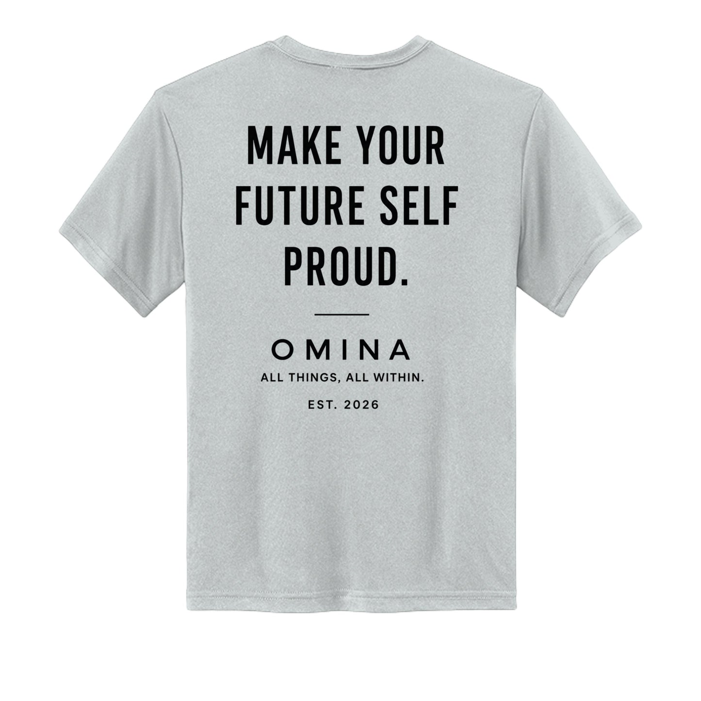 Back view of Omina youth grey performance tee featuring black text Make Your Future Self Proud and brand logo.